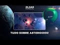 Ao vivo | Os segredos dos asteroides | 19/06/2026