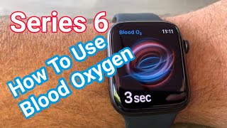 How to use Blood Oxygen app on Apple Watch Series 6 screenshot 5