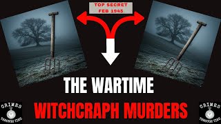 The Witchcraft Murders: The 1945 Ritual That Baffled Scotland Yard 