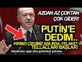 ERDOĞAN'DAN PUTİN'E AYAR! AZERBAYCAN'A TAM DESTEK! SİLAHTA ASKERDE BİZ ORADA OLMAK ZORUNDAYIZ!