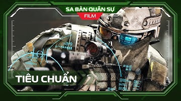 ⭐️SBQS | Công nghệ quân sự tối tân: Tiêu chuẩn & định nghĩa chiến binh tương lai