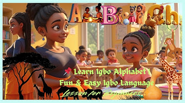 Best Igbo Alphabet Tutor | 