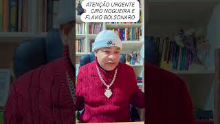ATENÇÃO URGENTE BOMBA URGENTE FLAVIO RACHADINHA E CIRO NOGUEIRA
