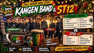🔥 20 LAGU HITS WALI x ST12 x KANGEN BAND | Reggae Dut Terbaik | Full Album Lagu Nostalgia