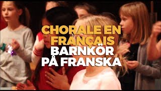 Le soleil et la lune, Charles Trenet, par la Chorale d'enfants de Franska Skolan à Stockholm