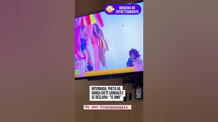 Internada, Preta Gil dança Ivete Sangalo e se declara: "Te amo!"