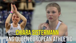 Chiara Sistermann | Ang Queen ng European Athletic
