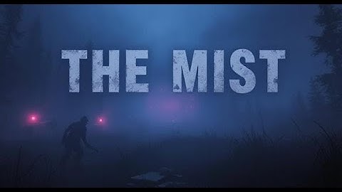 Mist Survival Part 1 - Full Gameplay No Commentary 2025