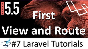 Laravel 5.5 Tutorials |  First View and Routes #7