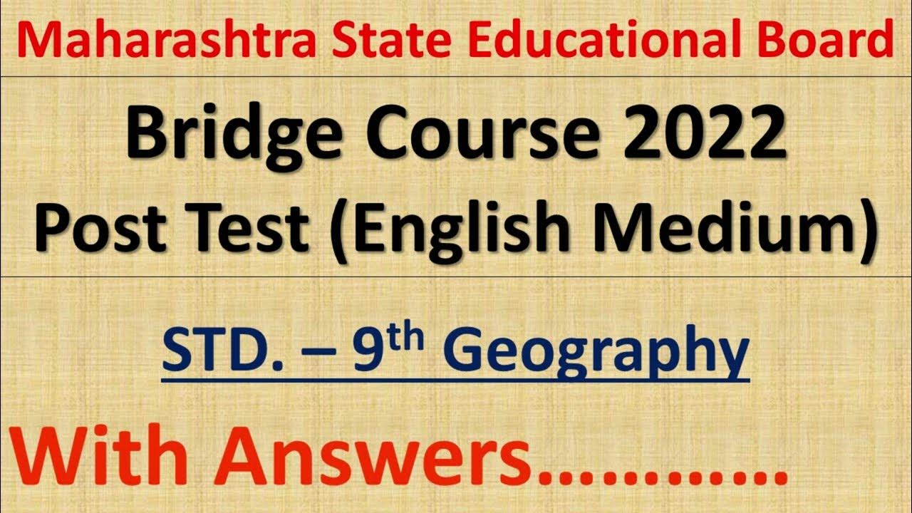 9th Geography Bridge Course Post test 2022 सेतू अभ्यास geography 