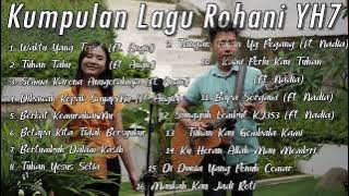 Kumpulan Lagu Rohani YH7 2023