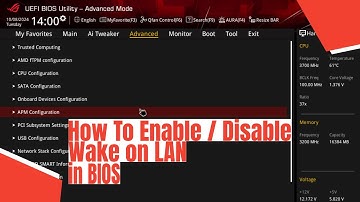 How To Enable / Disable Wake on LAN in BIOS