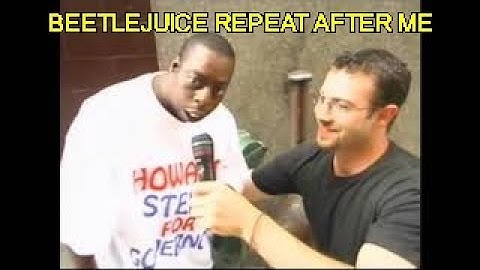 Beetlejuice Repeat After Me