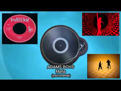 Adams Boys - Mafia (Instrumental)
