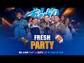 Fresh party  fresh