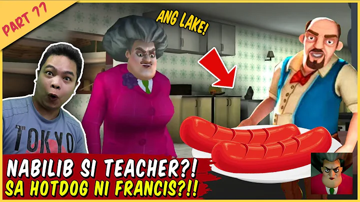 Sinubo ni Teacher Hotdog ni Francis! - Scary Teach...