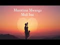 Mumtima Mwanga Muli Inu Soft Worship