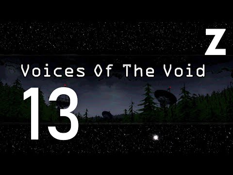 Заквиель играет в игру Voices of the Void — Часть 13 (Второе прохождение)