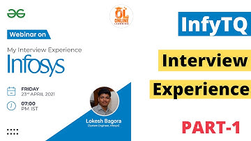 Infosys Interview Experience Geeks for Geeks | InfyTQ Exam + Interview Process PART-1 #geeksforgeeks