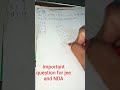 IMPORTANT QUESTION FOR JEE AND NDA #jee #nda #ndaexam #jeemains #jeemaths
