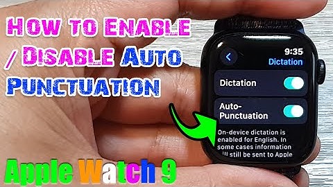 Apple Watch 9: How to Enable/Disable Auto Punctuation