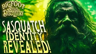 The Identity of Sasquatch | Bigfoot: The Road to Discovery