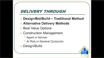 session 11   General Conditions Continued & Alternative Delivery
