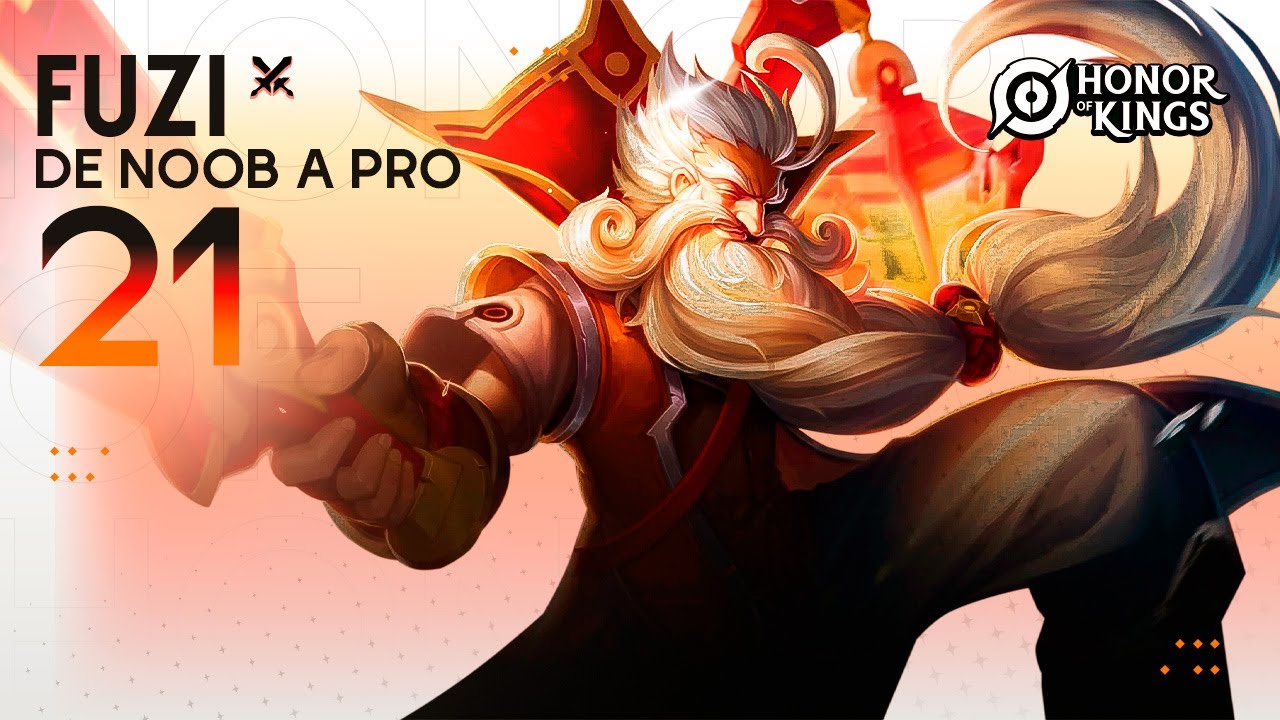 DE NOOB A PRO - 21 - FUZI - GUIA, BUILD Y CONSEJOS | Navalha - Honor Of Kings