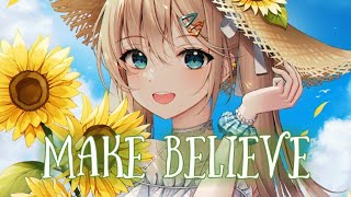Download Lagu Nightcore - Make Believe (Lyrics) (Madism \u0026 Money For Nothing) MP3