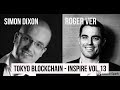 Simon Dixon and Roger Ver debate Bitcoin and Bitcoin Cash in Tokyo