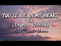You Ll Be In My Heart NIKI Tagalog Version Aira Pescador Version You Ll Be In My Heart NIKI Tagalog Version Aira Pescador Version
