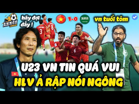 U23 Việt Nam Đón Tin Vui Từ Trên Trời Rơi Xuống | HLV Ả Rập Xê Út Lơ Ngơ Phát Biểu Quá Buồn Cười