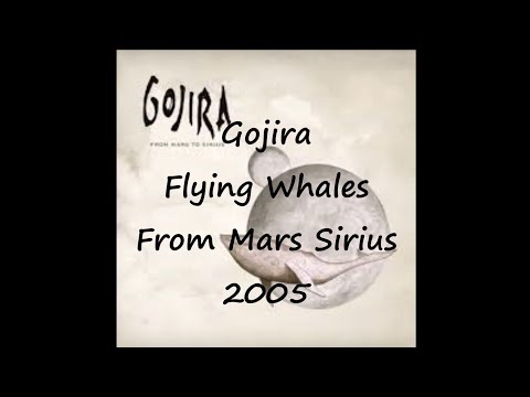Gojira-Flying Whales (Lyrics)