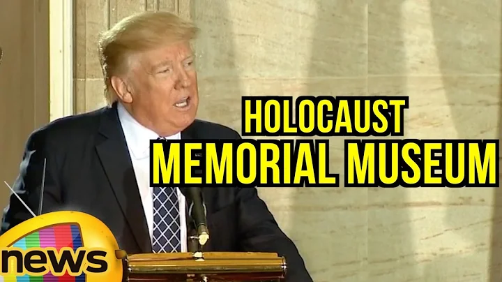 Remarks by President Trump at United States Holocaust Memorial Museum National Days of Remembrance