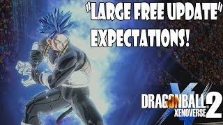 Xenoverse 2 DLC 9 "Large Free Update" Expectations & How Will SSBE Work For CACs?