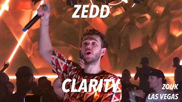 Zedd - Clarity | Zouk Las Vegas