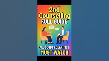 EAMCET 2nd Phase Counselling–Full Details | Who Can Apply? Web Options, Reporting,Cutoffs Explained