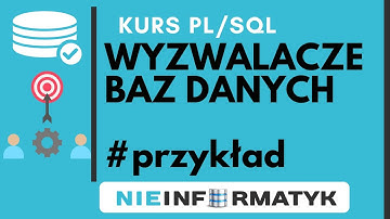 Trigger sql (after insert) w Oracle, czyli jak działa wyzwalacz + przykład #4 kurs PL/SQL
