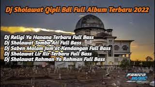 🔊DJ SHOLAWAT Ya Hanana QIPLI BDL FULL ALBUM TERBARU 2022 @tiaraofficial0707
