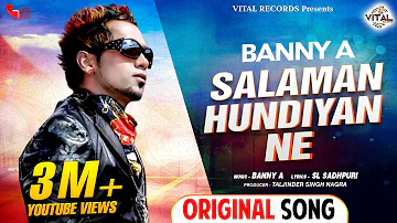 Salaman Hundiyan Ne | Banny A | Full HD Video Song | New Punjabi Song | Latest Punjabi Songs