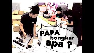 Download lagu PAPA BONGKAR APA?
