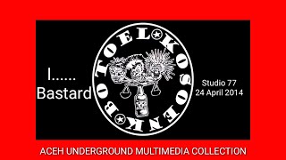 Botoel Kosoenk - l..... Bastard (live studio)