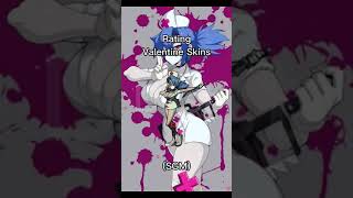 Rating Valentine Skins