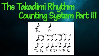 Takadimi Music Rhythm Counting Tutorial Part 3