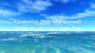 Download Lagu Al-Ikhlas dan terjemahannya MP3