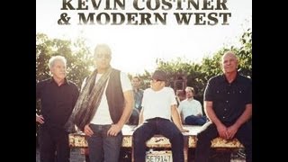 &quot; Best Of &quot; - Kevin Costner &amp; Modern West - CD Preview