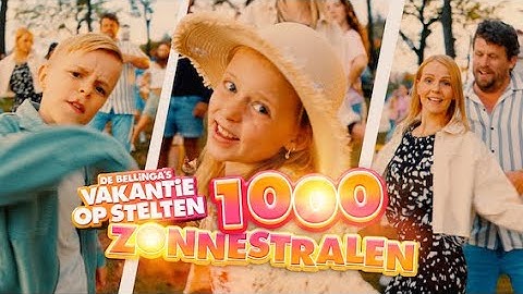 "DUiZEND ZONNESTRALEN " 🌞 -  De Bellinga’s [OFFiCiAL MUSiC ViDEO]