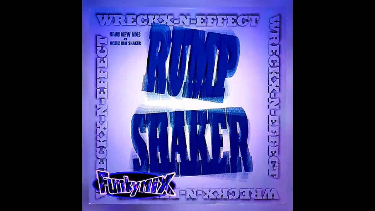 RUMP SHAKER (FUNKYMIX) / WRECKXNEFFECT YouTube