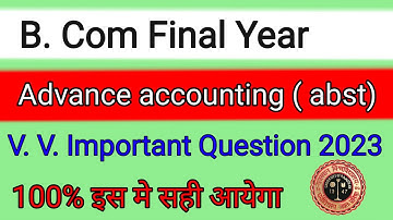 Important Questions For Advance Accounting : Bcom Final Year || Rajasthan University #commercewithme