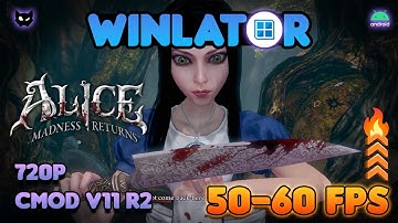WINLATOR | Alice: Madness Returns | PLAYABLE 🔥| Cmod v11 R2
